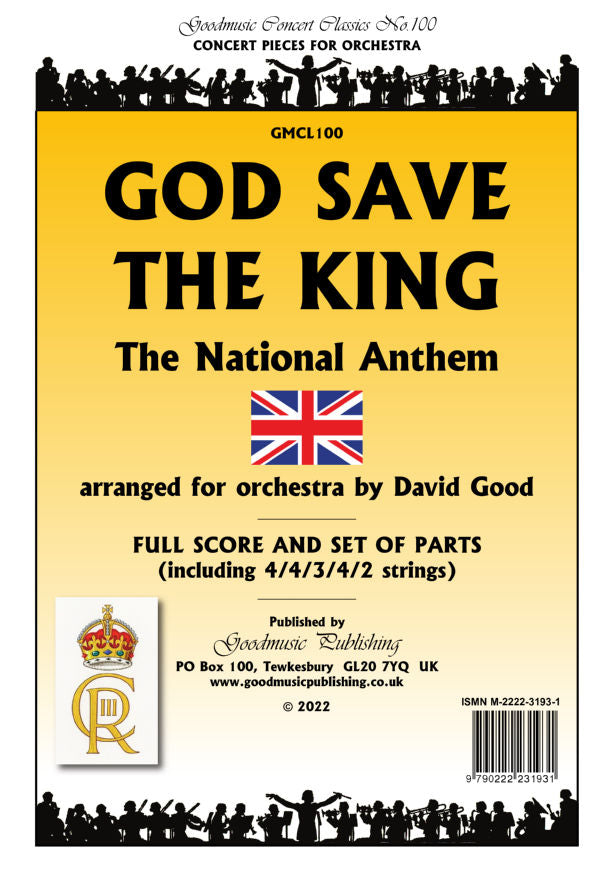 GMCL100 - God Save The King (The National Anthem): Orchestral Pack A1