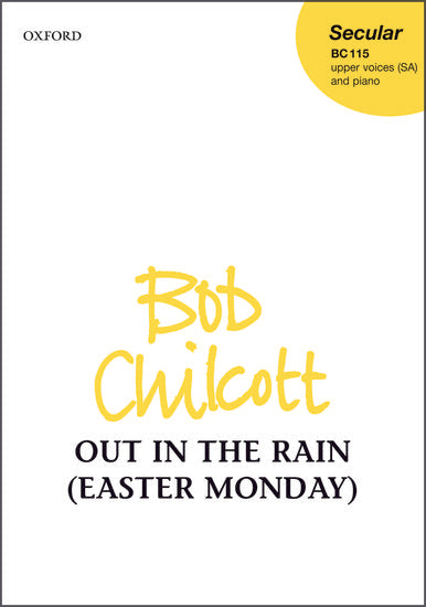 OUP-3360044 - Out in the rain (Easter Monday): Vocal score Default title