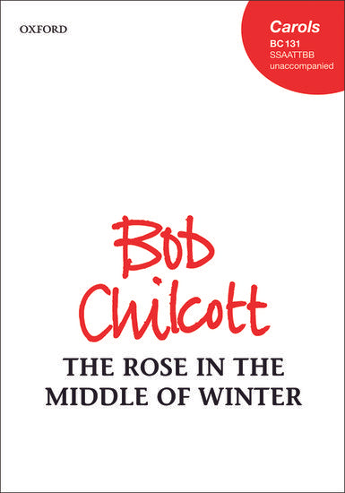 OUP-3370227 - The Rose in the Middle of Winter: Vocal score Default title