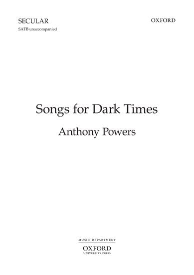 OUP-3378438 - Songs for Dark Times: Vocal score Default title