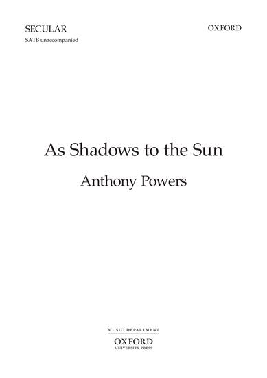 OUP-3378452 - As Shadows to the Sun: Vocal score Default title