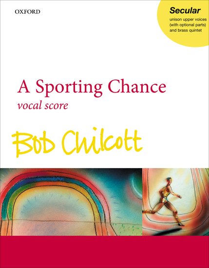 OUP-3379572 - A Sporting Chance: Vocal score Default title