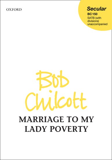 OUP-3389649 - Marriage to My Lady Poverty: Vocal score Default title