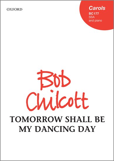 OUP-3398665 - Tomorrow shall be my dancing day: Vocal score Default title