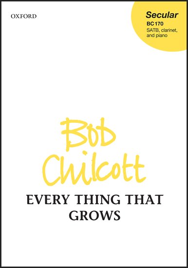 OUP-3400573 - Every Thing That Grows: Vocal score Default title