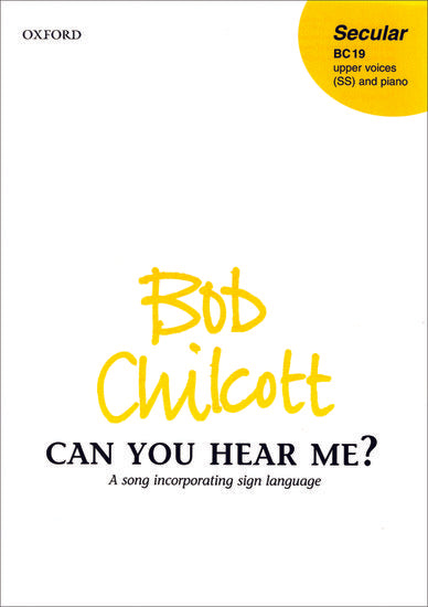 OUP-3415324 - Chilcott Can you hear me?: Vocal score Default title