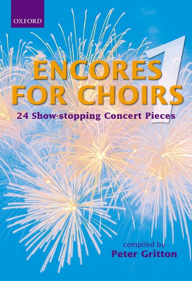 OUP-3436305 - Encores for Choirs 1: Vocal score Default title