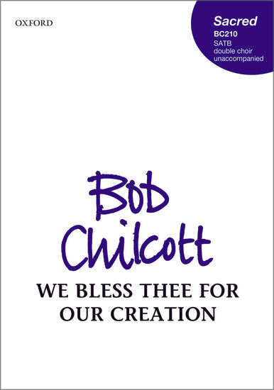 OUP-3512191 - We bless thee for our creation: Vocal score Default title