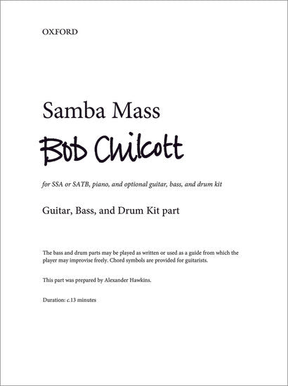 OUP-3529120 - Chilcott Samba Mass: Guitar, bass, and drum kit part Default title