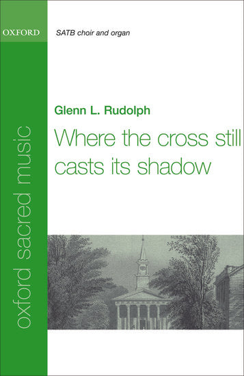 OUP-3805163 - Where the cross still casts its shadow: Vocal score Default title
