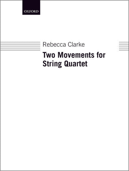 OUP-3867499 - Clarke: Two Movements for String Quartet Default title