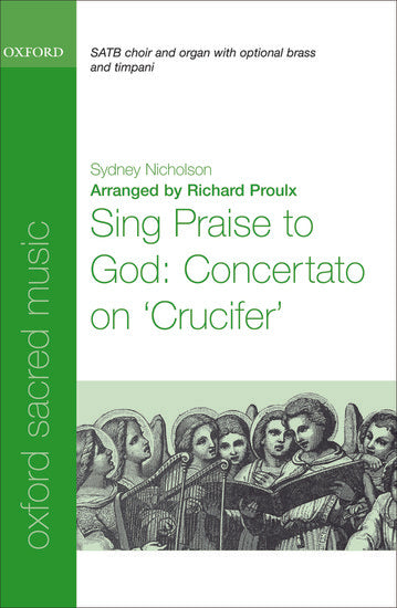 OUP-3869745 - Sing Praise to God: Concertato on 'Crucifer': Vocal score Default title