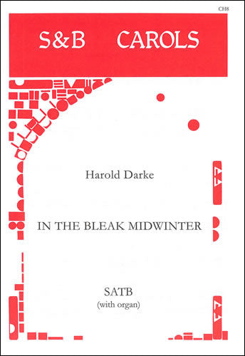 SB-CH8 - Darke In the Bleak Midwinter SATB and Organ Default title
