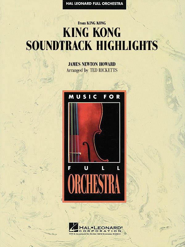 HL04490517 - King Kong Soundtrack Highlights: HL Full Orchestra Default title
