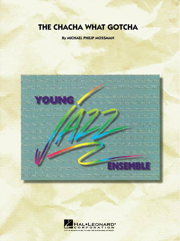 HL07011403 - The Chacha What Gotcha - Young Jazz Ensemble A1