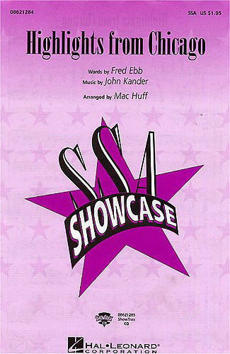 HL08621284 - John Kander: Highlights From Chicago (SSA) Default title
