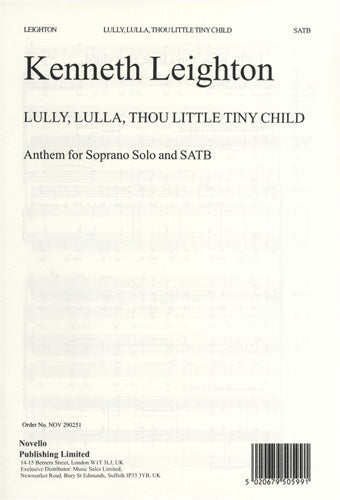 NOV290251 - Kenneth Leighton: Lully, Lulla, Thou Little Tiny Child Op.25B Default title