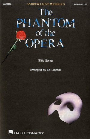 AM83338 - The Phantom of the Opera (SATB Title Song) Default title