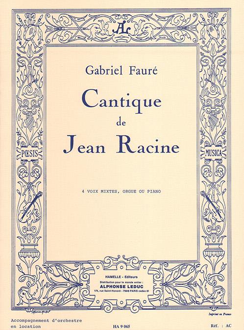 HA09065 - Cantique de Jean Racine SATB vocal score Default title