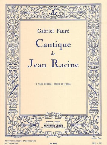 HA09065 - Cantique de Jean Racine SATB vocal score Default title