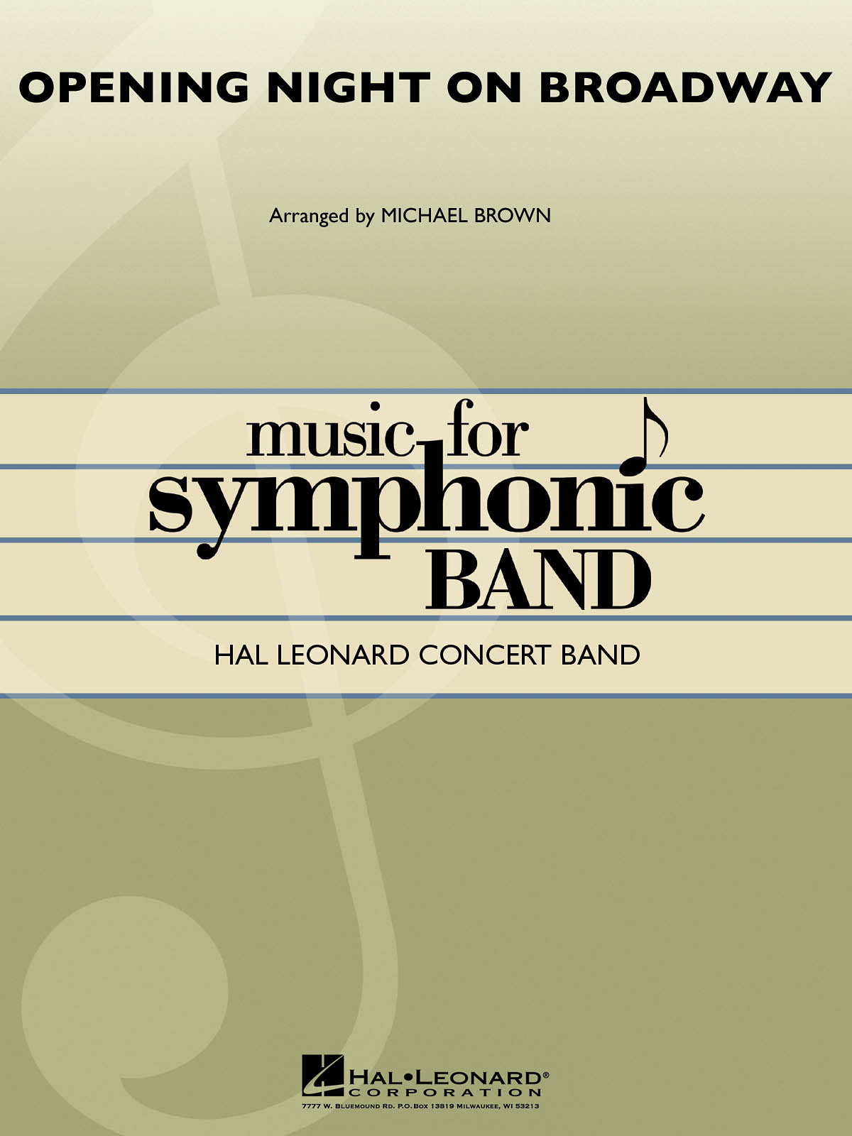 HL04002583 - Opening Night on Broadway: Hal Leonard Concert Band A1