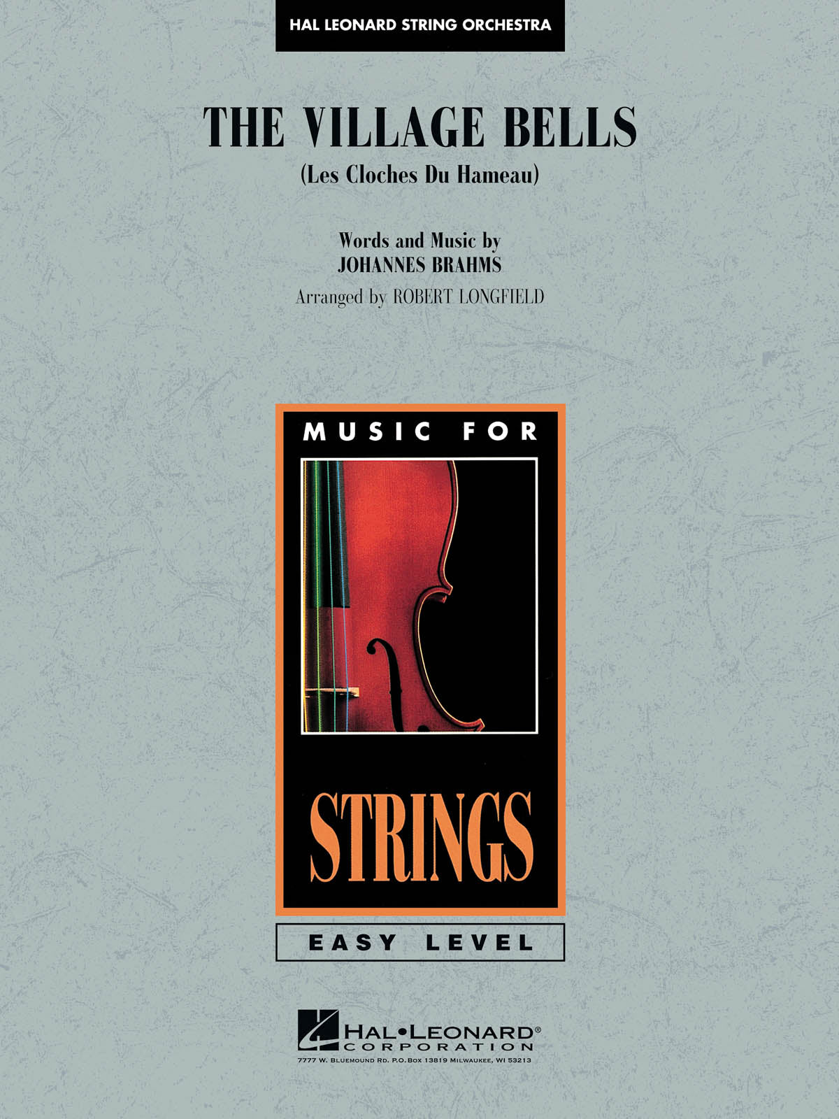 HL04491641 - The Village Bells (les Cloches Du Hameau): Easy Music for Strings A1