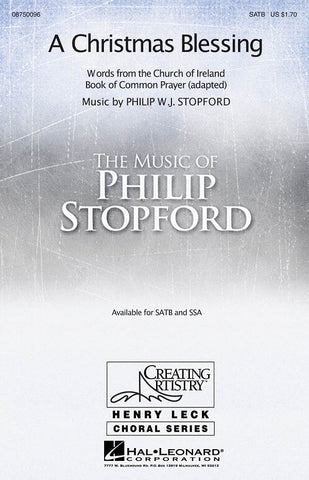 HL08750096 - Philip Stopford: A Christmas Blessing (SATB) Default title