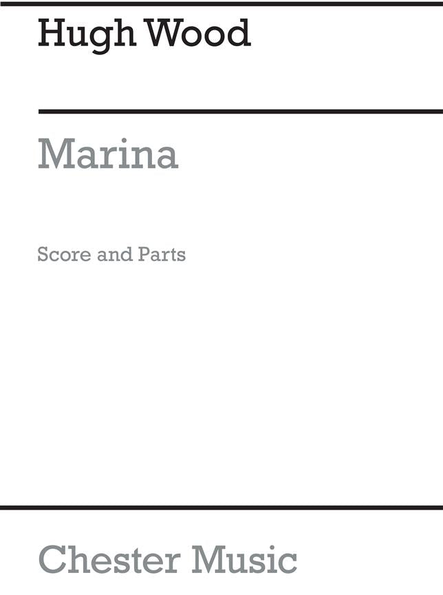 CH60933 - Hugh Wood: Marina Op.31 (Score And Parts) Default title