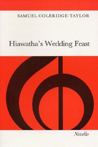 NOV072301 - Coleridge-Taylor: Hiawatha's Wedding Feast Vocal Score Default title